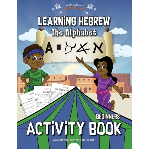 Learning Hebrew: The Alphabet Activity Book