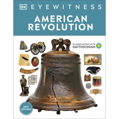 Eyewitness American Revolution