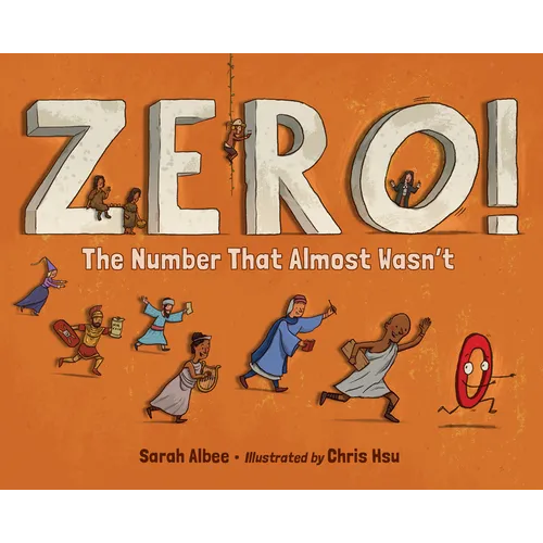 Zero! the Number That Almost Wasn't