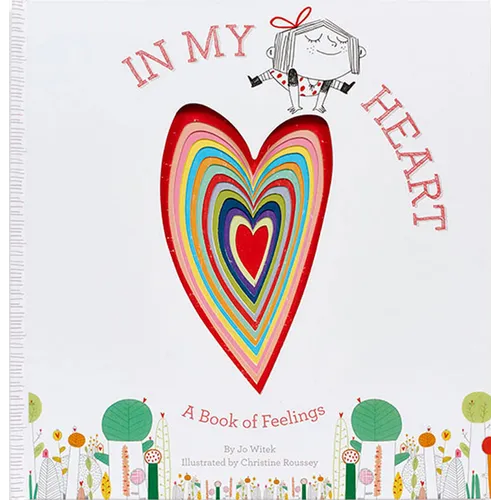 In My Heart: A Book of Feelings