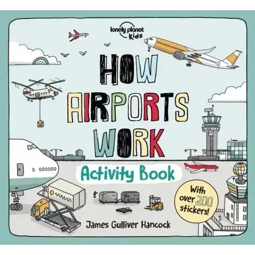 Lonely Planet Kids How Airports Work Activity Book