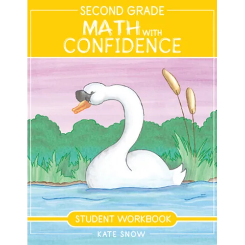 Second Grade Math with Confidence Student Workbook