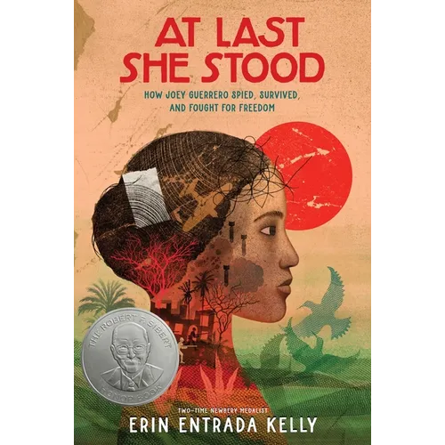 At Last She Stood: How Joey Guerrero Spied, Survived, and Fought for Freedom