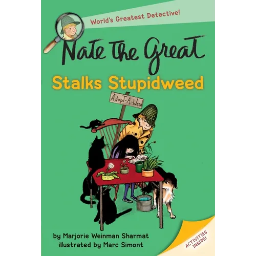 Nate the Great Stalks Stupidweed