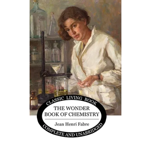 The Wonder Book of Chemistry