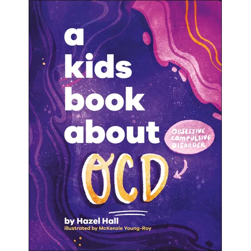 A Kids Book about Ocd