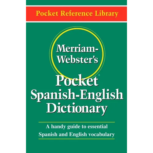 Merriam-Webster's Pocket Spanish-English Dictionary