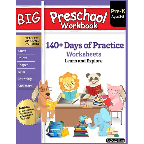 Big Preschool Workbook: Ages 3 - 5, 140+ Days of PreK Learning Materials, Fun Homeschool Curriculum Activities Help Pre K Kids Prep With Letter Tracin