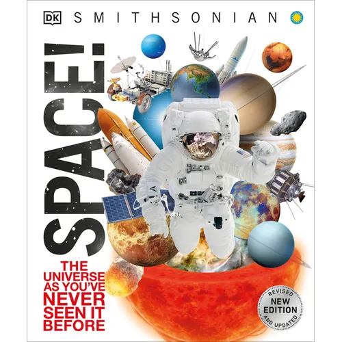 Knowledge Encyclopedia Space!: The Universe as You've Never Seen It Before