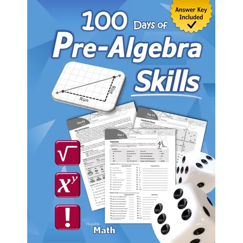 Pre-Algebra Skills: (Grades 6-8) Middle School Math Workbook (Prealgebra: Exponents, Roots, Ratios, Proportions, Negative Numbers, Coordinate Planes,