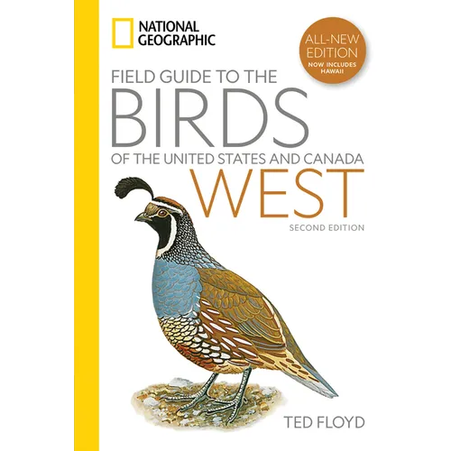 National Geographic Field Guide to the Birds of the United States and Canadaâ "West, 2nd Edition