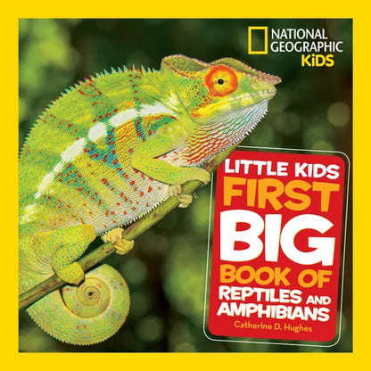National Geographic Little Kids First Big Book of Reptiles and Amphibians - Hardcover