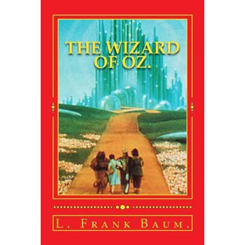 The Wizard of Oz.