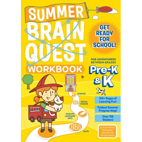 Summer Brain Quest: For Adventures Between Grades Pre-K & K
