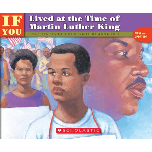If You Lived at the Time of Martin Luther King
