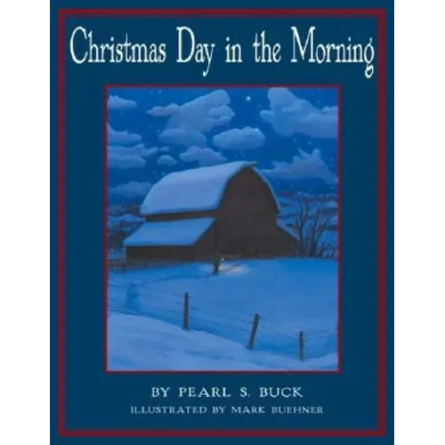 Christmas Day in the Morning