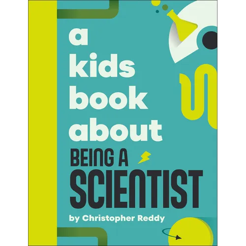 A Kids Book about Being a Scientist