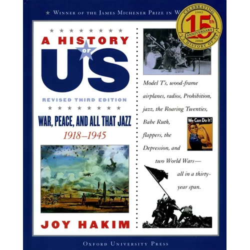 A History of Us: War, Peace, and All That Jazz: 1918-1945a History of Us Book Nine