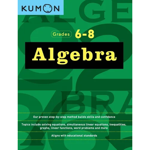 Kumon Grades 6-8 Algebra