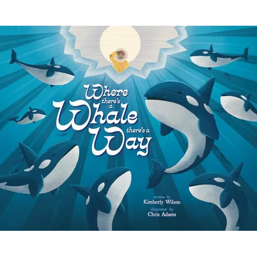 Where There's a Whale There's a Way