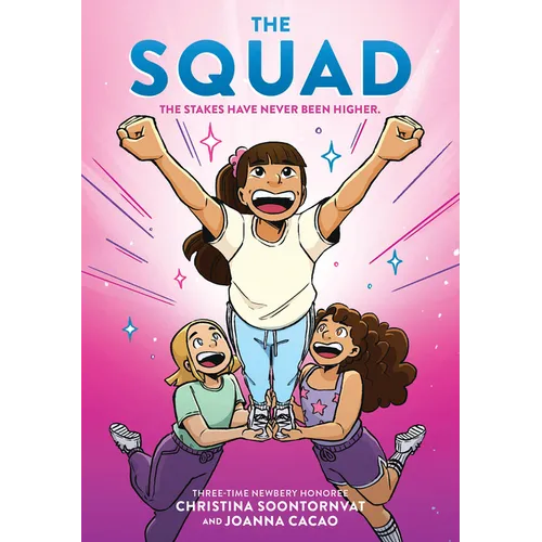 The Squad: A Graphic Novel (the Tryout #2)