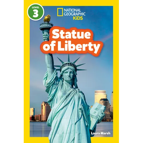 Statue of Liberty (National Geographic Kids Readers, Level 3)