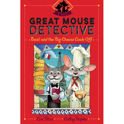 Basil and the Big Cheese Cook-Off