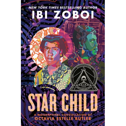 Star Child: A Biographical Constellation of Octavia Estelle Butler - Paperback