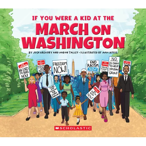 If You Were a Kid at the March on Washington